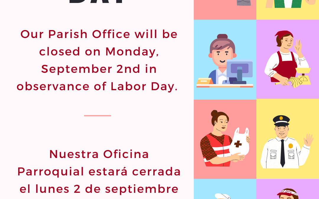 Parish Office Closed – Labor Day