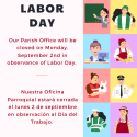 Parish Office Closed – Labor Day