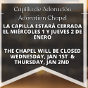 Adoration Chapel Closed